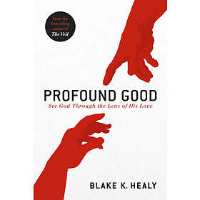 Profound Good