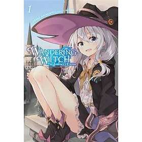 Wandering Witch: The Journey of Elaina, Vol. 1 (light novel)