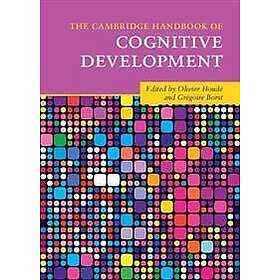 The Cambridge Handbook of Cognitive Development