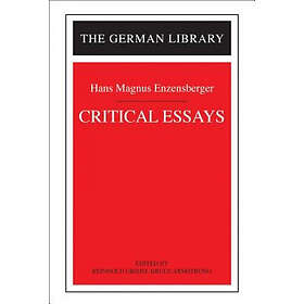Critical Essays: Hans Magnus Enzensberger