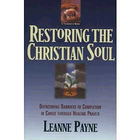 Restoring the Christian Soul