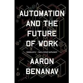 Automation and the Future of Work