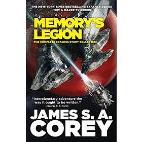 Memory's Legion: The Complete Expanse Story Collection