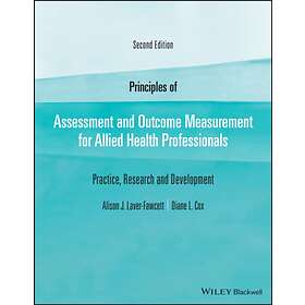 Principles of Assessment and Outcome Measurement for Allied Health Pro
