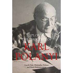 Karl Polanyi's Political and Economic Thought