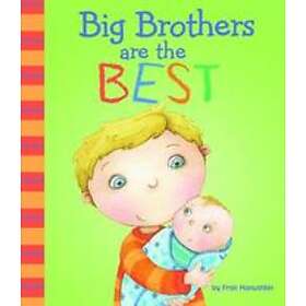 Big Brothers Are the Best