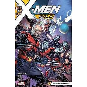 X-men Gold Vol. 4: The Negative Zone War