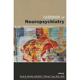 Casebook of Neuropsychiatry