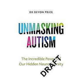 Unmasking Autism