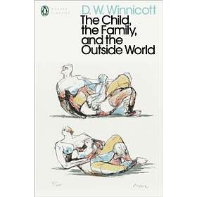 The Child, the Family, and the Outside World