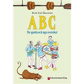 ABC för gamla och nya svenskar