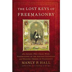 The Lost Keys of Freemasonry