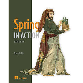 Spring in Action, Sixth Edition