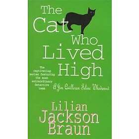 The Cat Who Lived High (The Cat Who... Mysteries, Book 11)