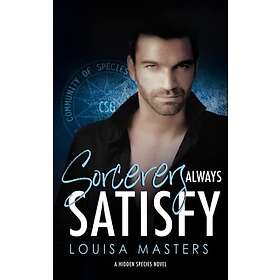 Sorcerers Always Satisfy