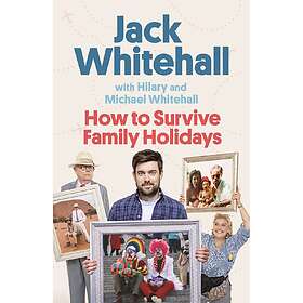 How to Survive Family Holidays