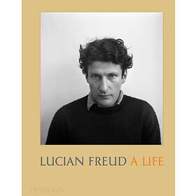 Lucian Freud: A Life