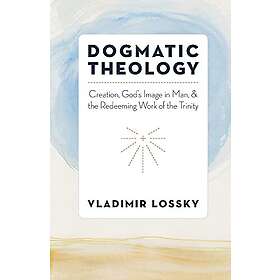 Dogmatic Theology