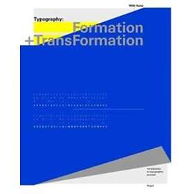 Typography: Formation and TransFormation