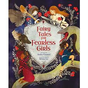 Fairy Tales for Fearless Girls