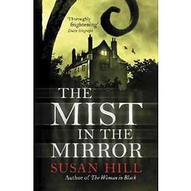 The Mist in the Mirror