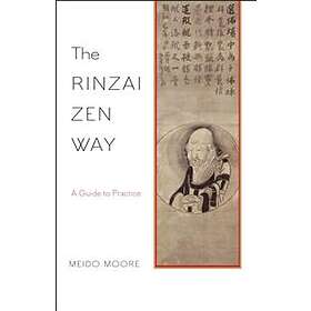 The Rinzai Zen Way