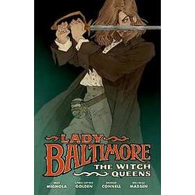 Lady Baltimore: The Witch Queens