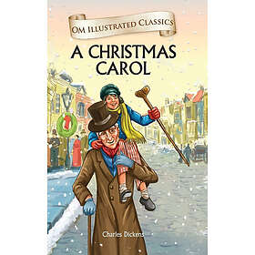 A Christmas Carol Om Illustrated Classics
