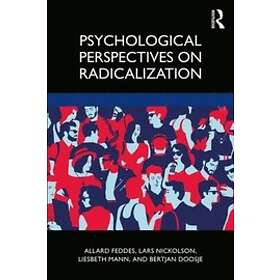 Psychological Perspectives on Radicalization