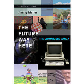 The Future Was Here