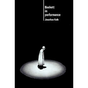 Beckett in Performance