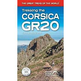 Trekking the Corsica GR20 Two-Way Trekking Guide Real IGN Maps 1:2