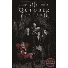 The October Faction, Vol. 1