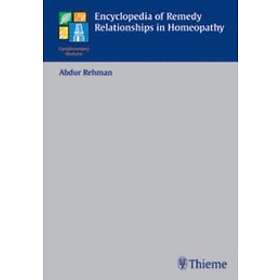 Encyclopedia of Remedy Relationships in Homeopathy
