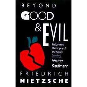 Beyond Good and Evil