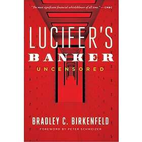 Lucifer's Banker Uncensored