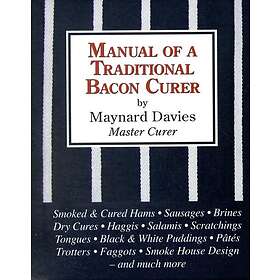 Manual of a Traditional Bacon Curer