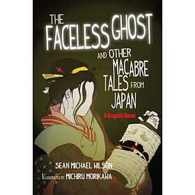Lafcadio Hearn's 'The Faceless Ghost' and Other Macabre Tales from Jap