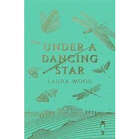 Under A Dancing Star