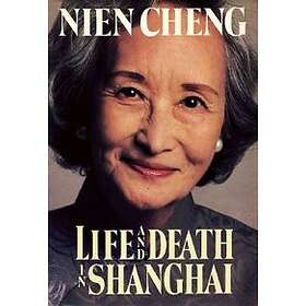 Life and Death in Shanghai