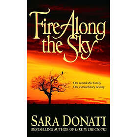 Fire Along the Sky