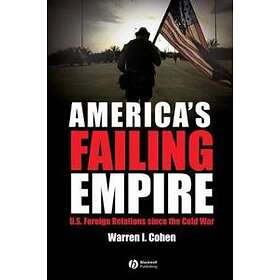 America's Failing Empire