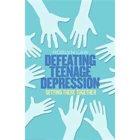 Defeating Teenage Depression