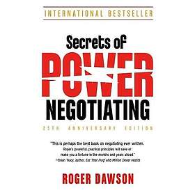Secrets of Power Negotiating 25th Anniversary Edition