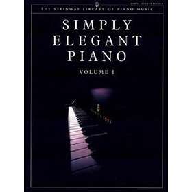 Steinway Library of Piano Music: Simply Elegant Piano. Vol.1 (UK Versi