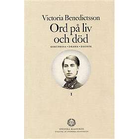 Ord på liv och död : Kortprosa, drama, dagbok. Del 1