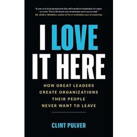 I Love It Here