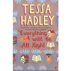 Everything Will Be All Right