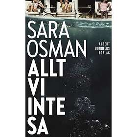 Allt vi inte sa