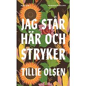 Jag står här och stryker